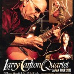 Larry Carlton Japan Tour 2012 @ Osaka Club Quattro