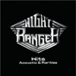 Night Rangerの再録ベストアルバム”Hits Acoustic and Rarities”が熱い！