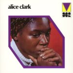 これぞ”隠れた名盤”！「Alice Clark」が残した一枚だけのアルバム