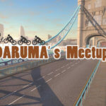 ZWIFTで「DARUMA’s ミートアップ」を開催しまーす！！【MEETUP】